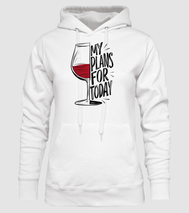 Wine Plans For Today Alb model alb pe tricou
