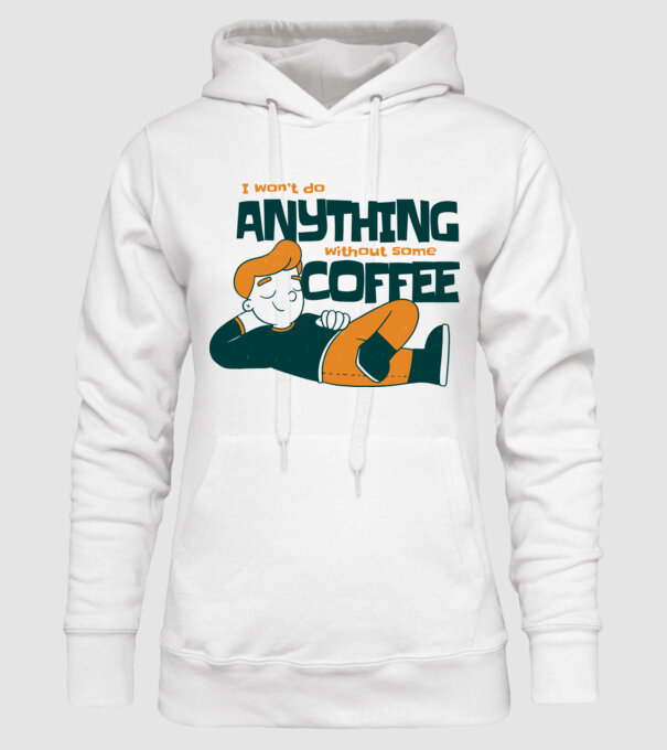 Nu pot fac nimic fără cafea model alb pe tricou