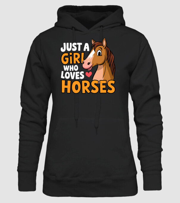 Just a girl who loves horses Negru model negru pe tricou