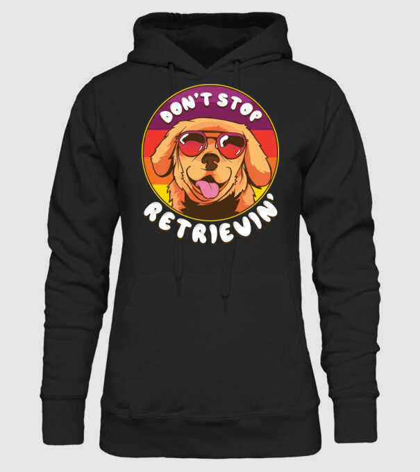 'Don''t stop Retrievin''' model negru pe tricou