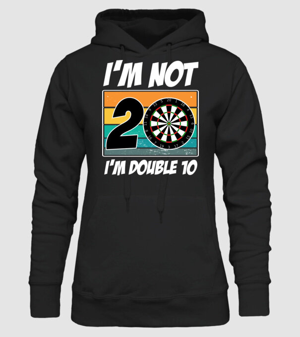 'I''m not 20 I''m double 10 darts birthday' model negru pe tricou