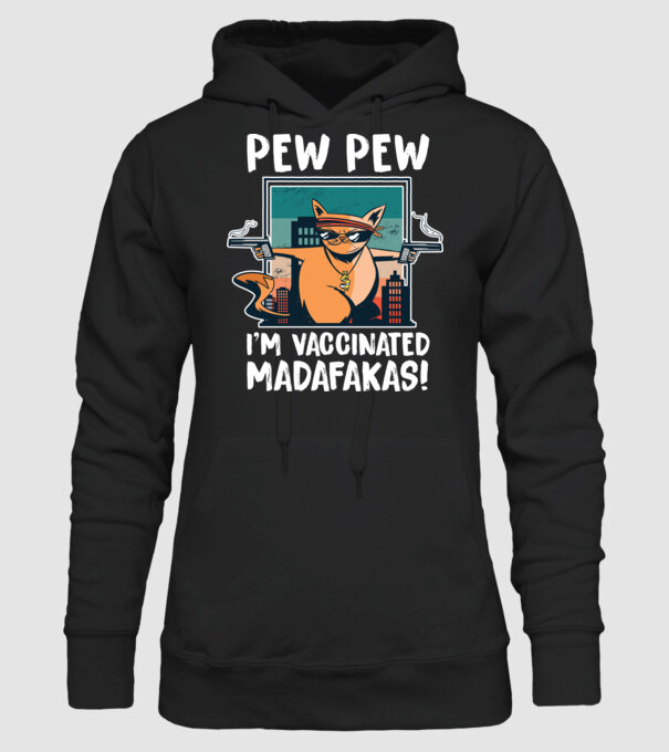 Pew Pew Pew Sunt vaccinat Madafakas model negru pe tricou