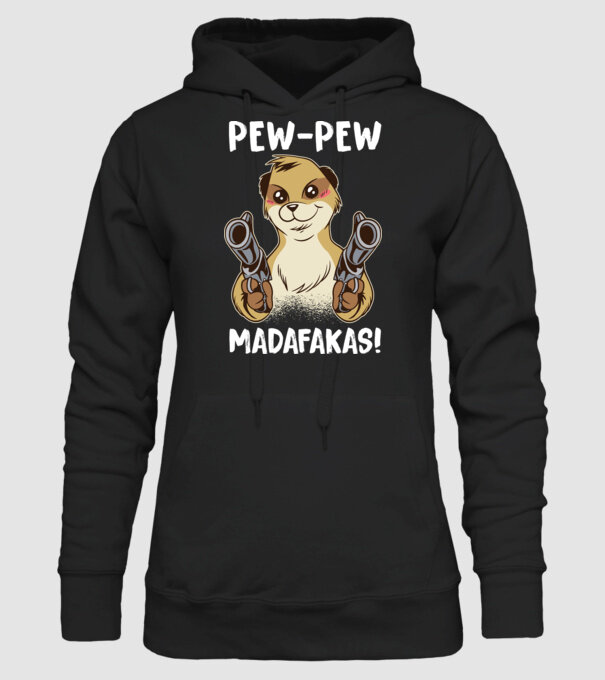 Pew Pew Pew Madafakas Suricată model negru pe tricou