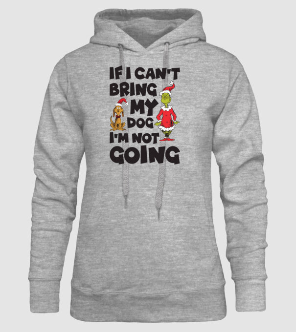 If i can't bring my dog I'm not going model gri pe tricou