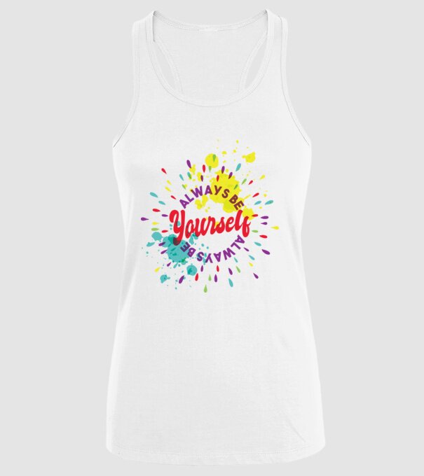 Always be yourself model alb pe tricou