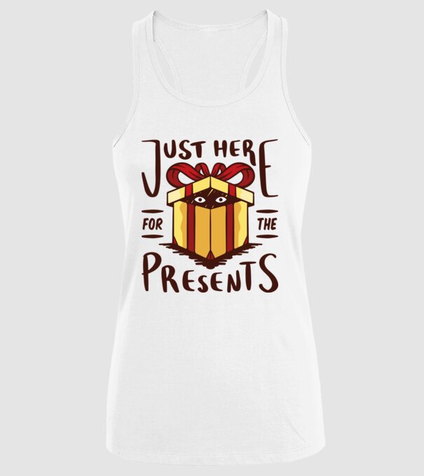 Just here for the presents tricou de Crăciun model alb pe tricou
