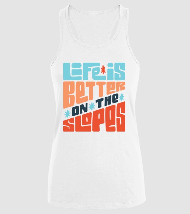 Life is better on the slopes - Snowboard model alb pe tricou