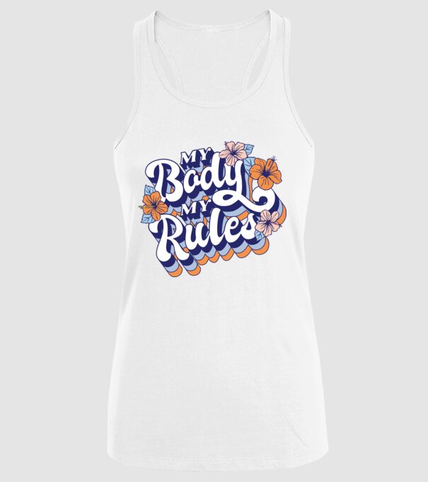 My Body My Rules model alb pe tricou