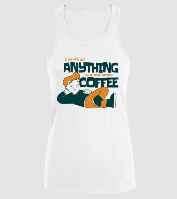 Nu pot fac nimic fără cafea model alb pe tricou