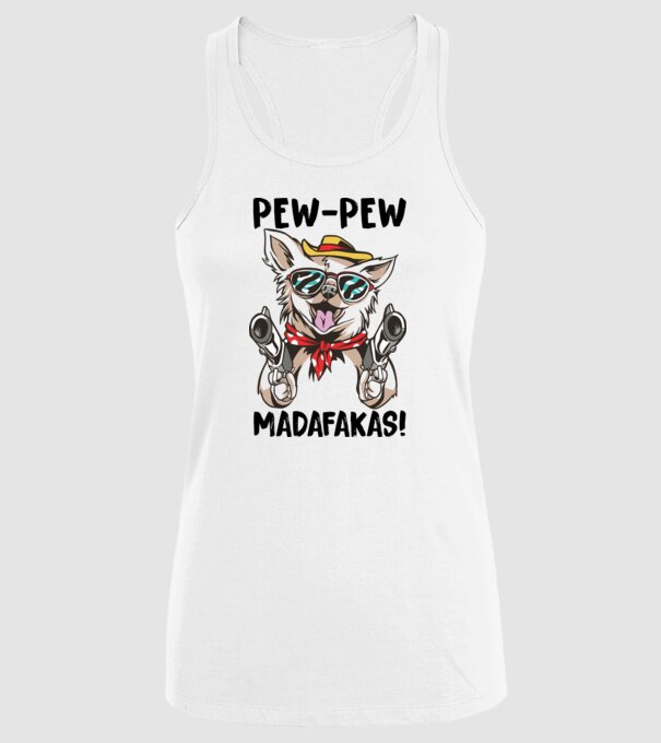 Pew Pew Pew Madafakas Chivava alb model alb pe tricou