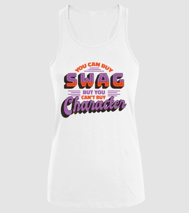 You can buy swag but you cant buy character model alb pe tricou