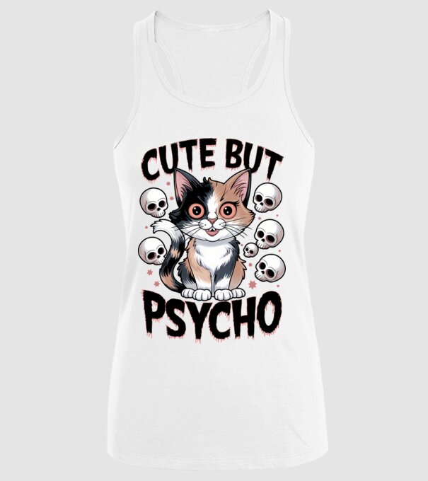 Cute, but Psycho pisică Alb model alb pe tricou
