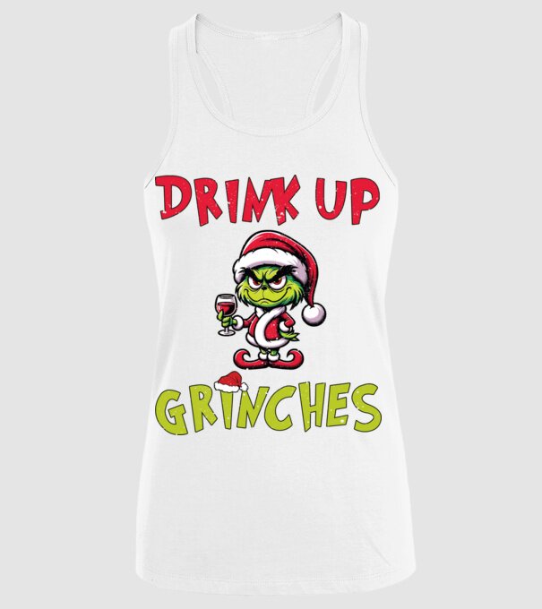 Drink up Grinches model alb pe tricou