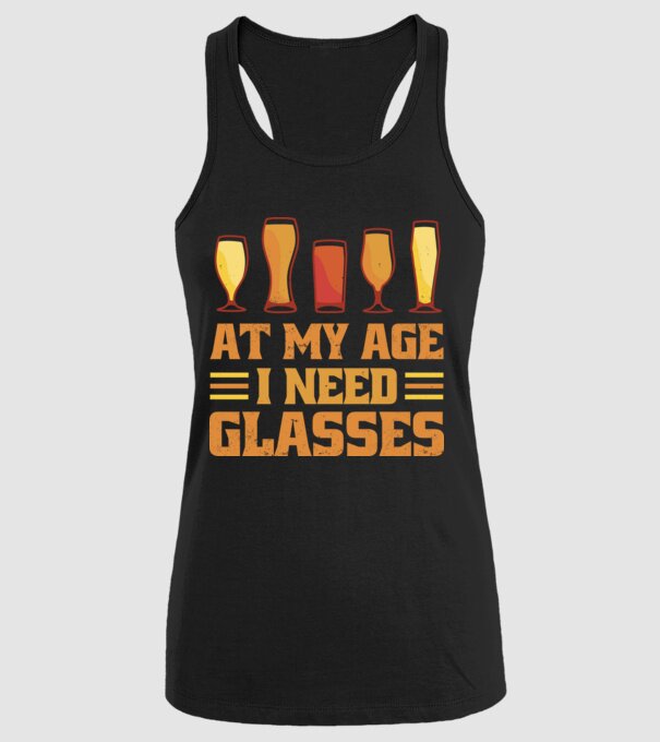 At my age i need glasses model negru pe tricou
