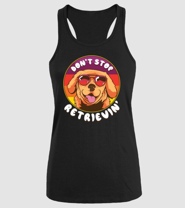 'Don''t stop Retrievin''' model negru pe tricou