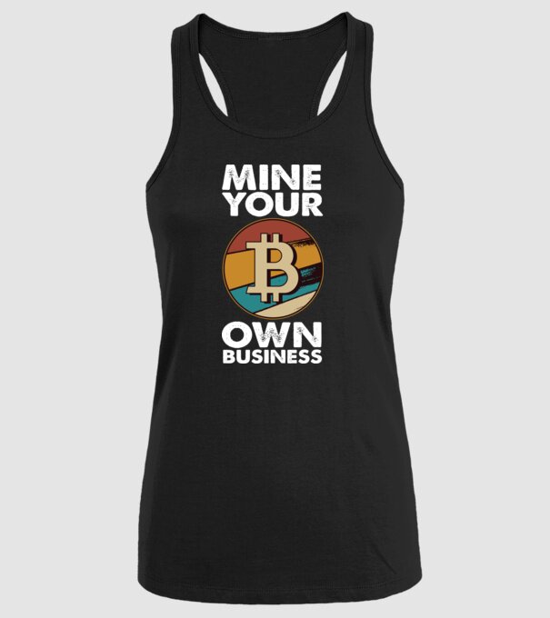 Mine your own business Bitcoin model negru pe tricou