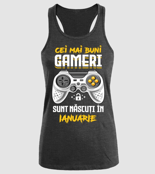 cei mai buni gameri sunt născuți în ianuarie model negru pe tricou