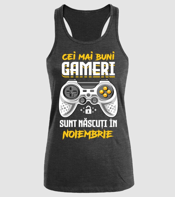 cei mai buni gameri sunt născuți în noiembrie model negru pe tricou