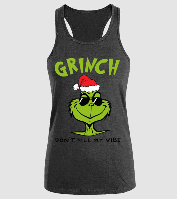 Grinch - Don't kill my vibe model negru pe tricou
