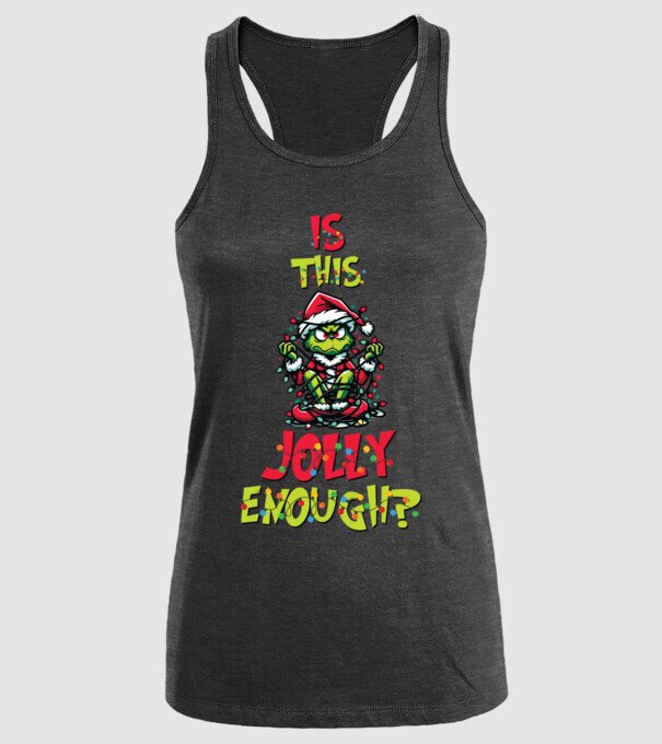 Is this jolly enough Grinch model negru pe tricou