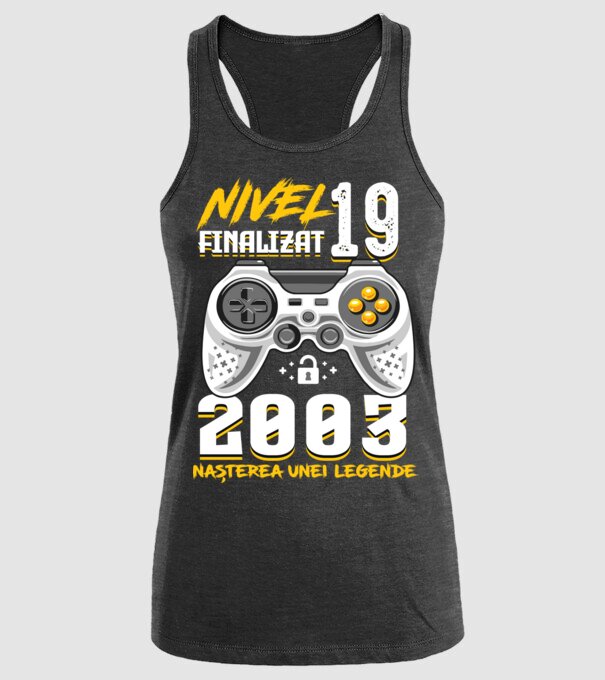 Nivel 19 finalizat. 2003 nașterea unei legende model negru pe tricou