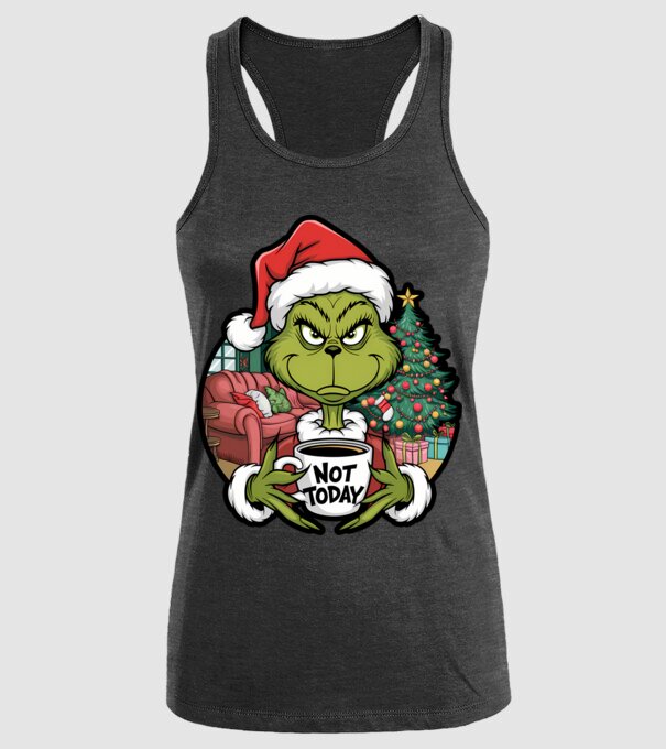 Not Today Grinch model negru pe tricou