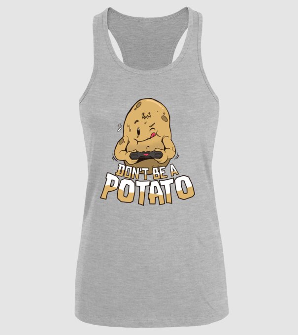 'Don''t be a Potato Gamer' model gri pe tricou