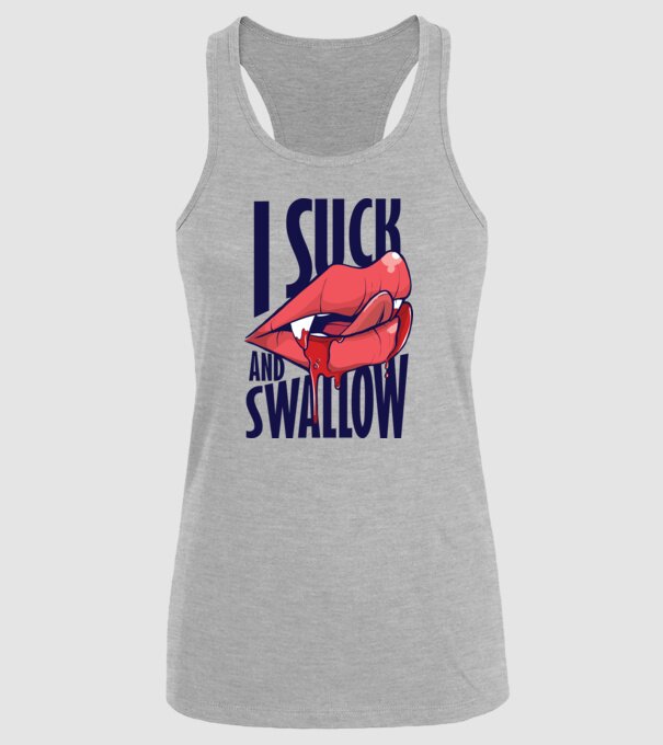 I suck and swallow Vampir model gri pe tricou