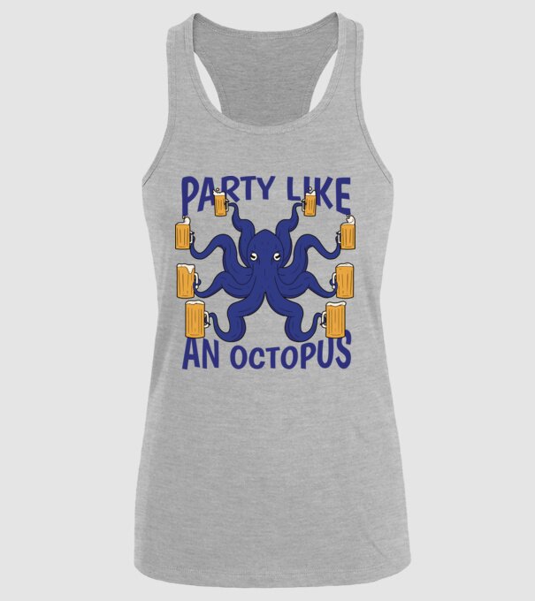 Party Like An Octopus model gri pe tricou