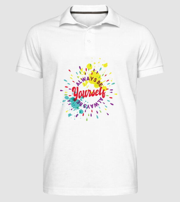 Always be yourself model alb pe tricou