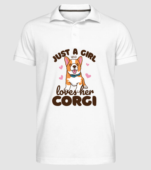 Doar o fată care iubește Corgiul său model alb pe tricou