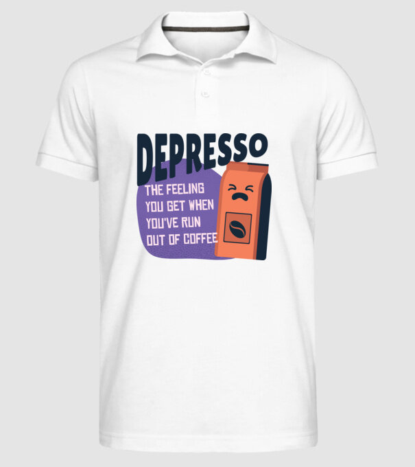 Depresso - Sentimentul când rămâi fără cafea model alb pe tricou