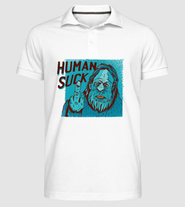 Human Suck - Yeti spune tricou amuzant antisocial model alb pe tricou