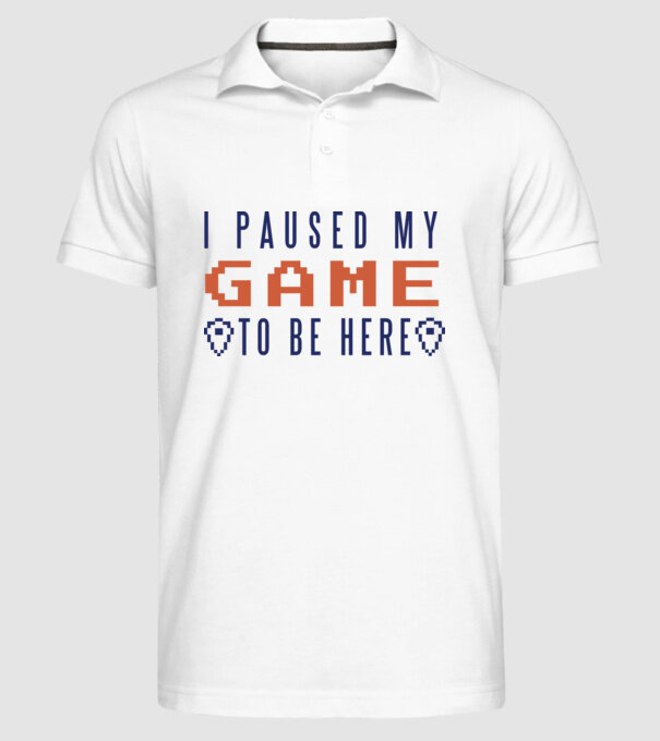 I Paused my game to be here model alb pe tricou