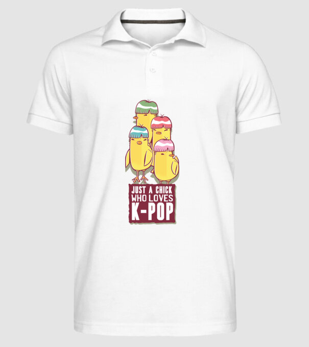 Just a Chick who loves K-pop model alb pe tricou