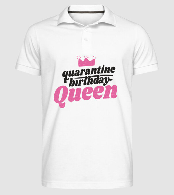 quarantine Queen model alb pe tricou