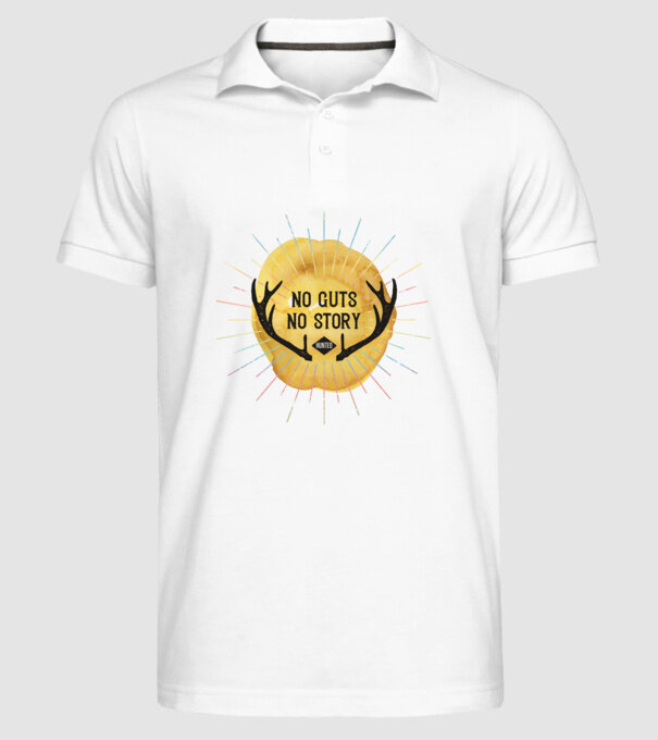 No guts no stories model alb pe tricou