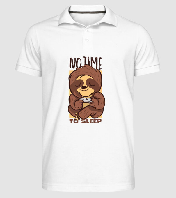 No time to sleep - Leneș drăguț model alb pe tricou