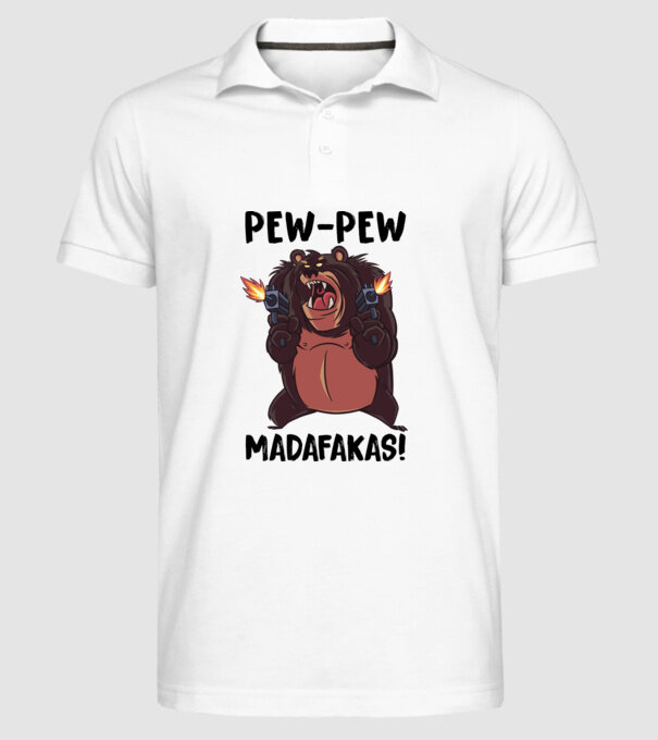 Pew Pew Pew Madafakas Urs alb model alb pe tricou