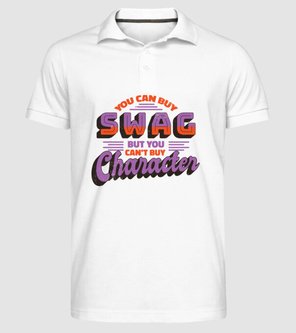 You can buy swag but you cant buy character model alb pe tricou