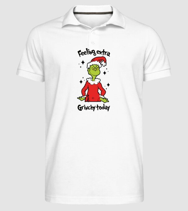 Feeling extra Grinchy today model alb pe tricou