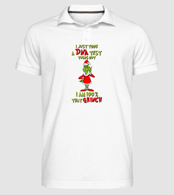 I just took a DNA test - I am Grinch model alb pe tricou