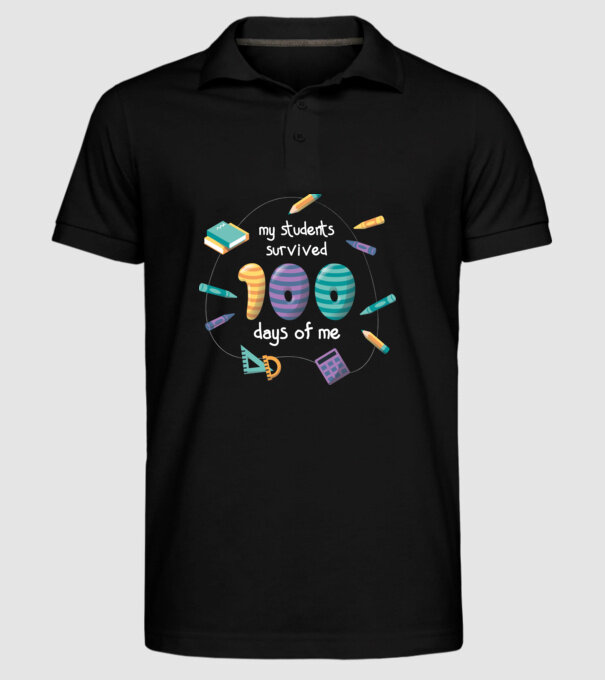 Elevii mei au supraviețuit 100 de zile cu mine model negru pe tricou