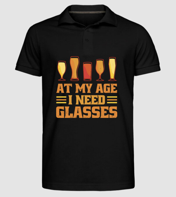 At my age i need glasses model negru pe tricou