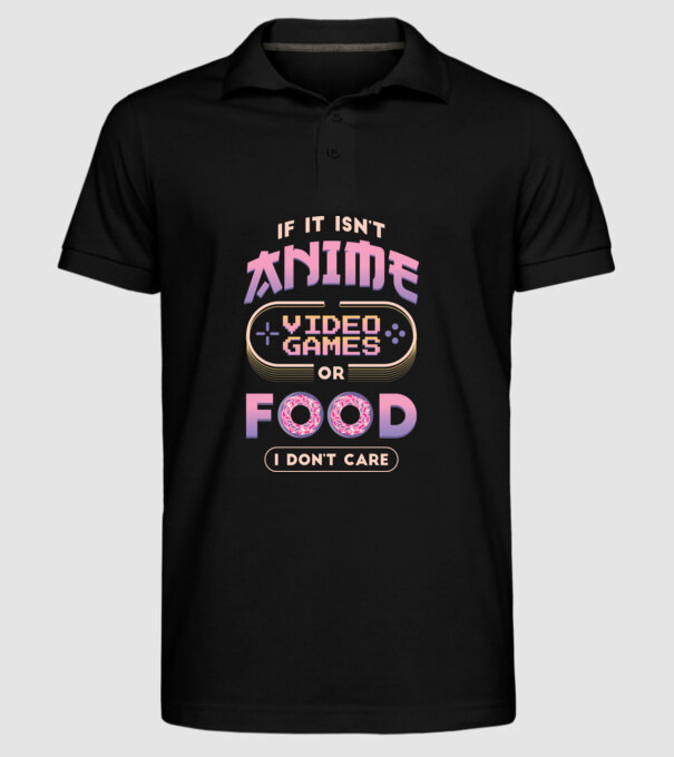 Dacă nu e vorba de anime, joc video sau mâncare, nu-mi pasă model negru pe tricou