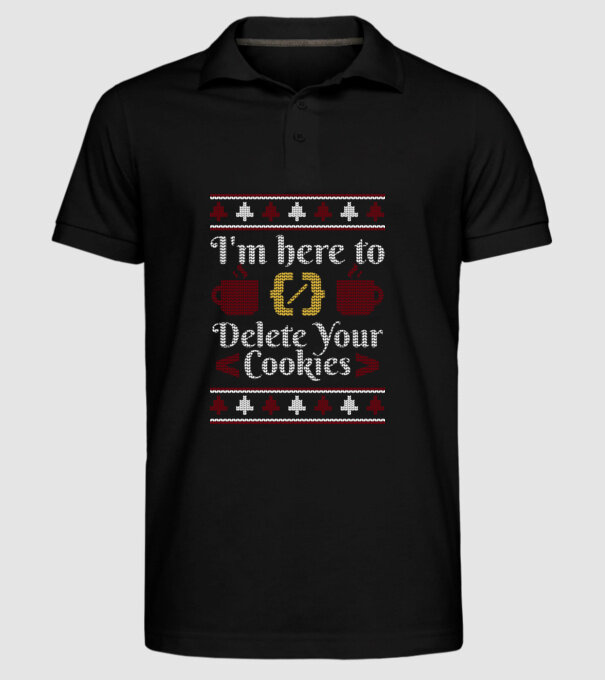 'I''m here to delete your cookies' model negru pe tricou