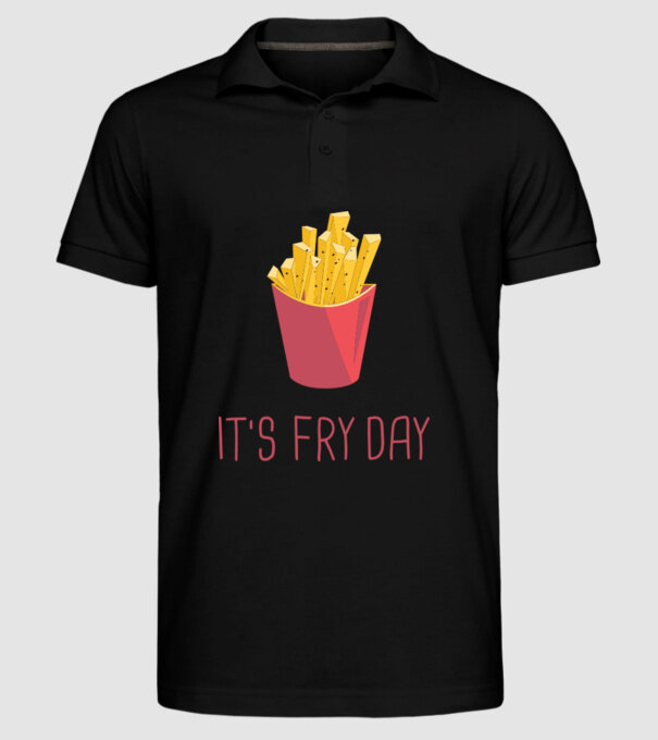 'It''s Fry Day' model negru pe tricou