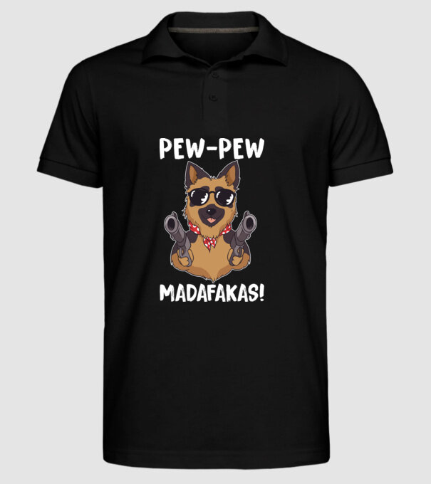 Pew Pew Pew Madafakas Ciobănesc german model negru pe tricou