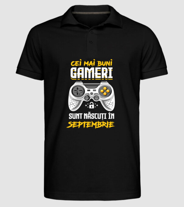 cei mai buni gameri sunt născuți în septembrie model negru pe tricou