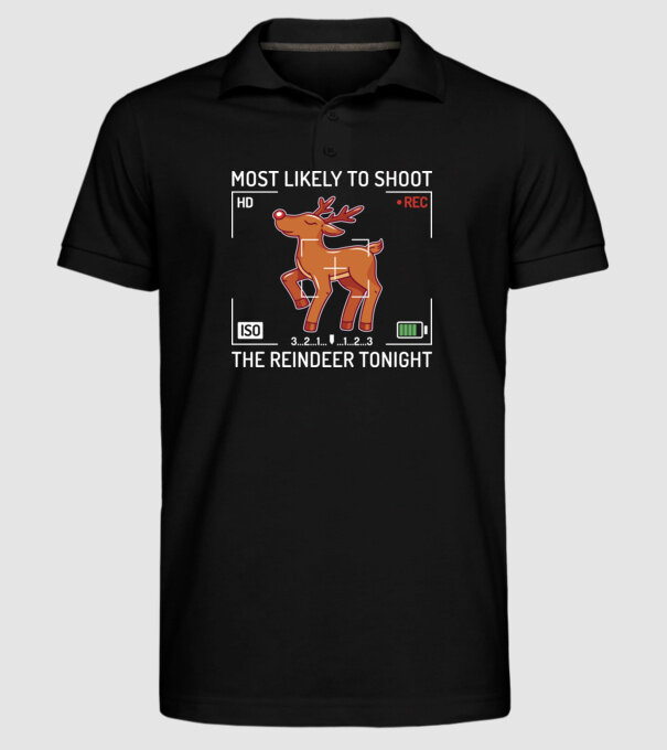 Most likely to shoot the reindeer tonight model negru pe tricou